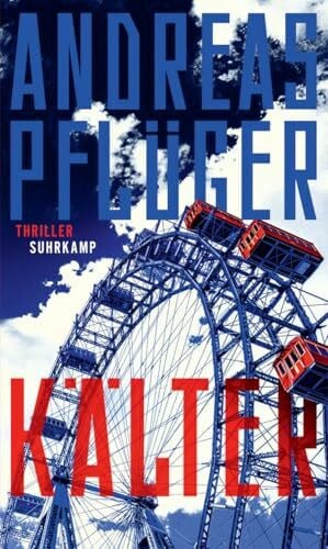 Pflüger, Andreas Kälter: Thriller | Ein spektakulärer Agententhriller rund um den Mauerfall | Deutscher Krimipreis 2025