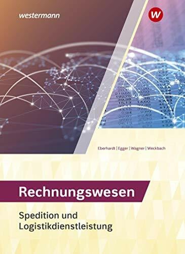 Wagner, Patrick Spedition und Logistikdienstleistung: Rechnungswesen Schülerband