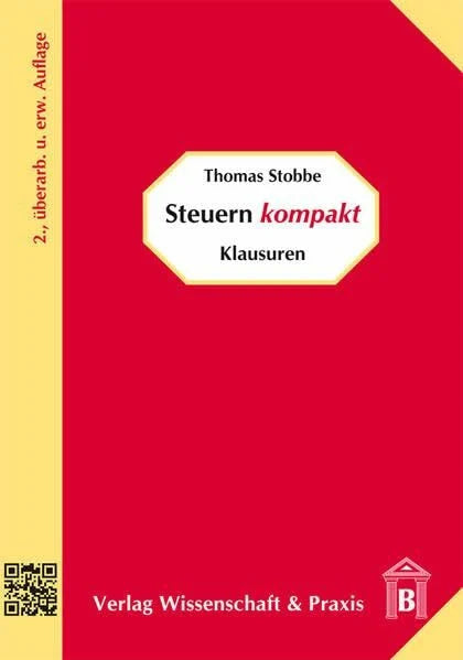 Stobbe, Thomas Steuern kompakt - Klausuren