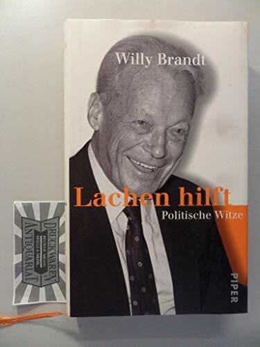 Seebacher-Brandt, Brigitte Lachen hilft: Politische Witze