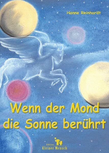 Reinhardt, Hanne Wenn der Mond die Sonne berührt