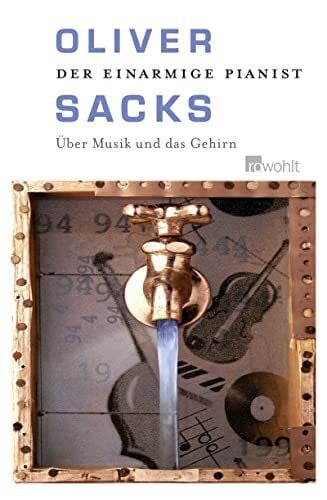 Kober, Hainer Der einarmige Pianist: Über Musik und das Gehirn