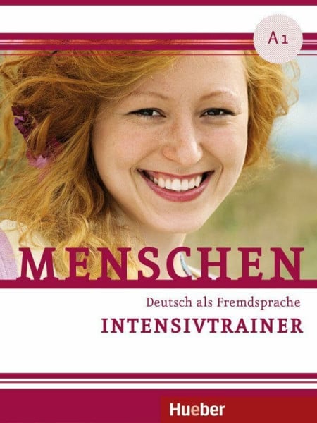 Mantel, Michael Menschen A1: Deutsch als Fremdsprache / Intensivtrainer mit Audios online