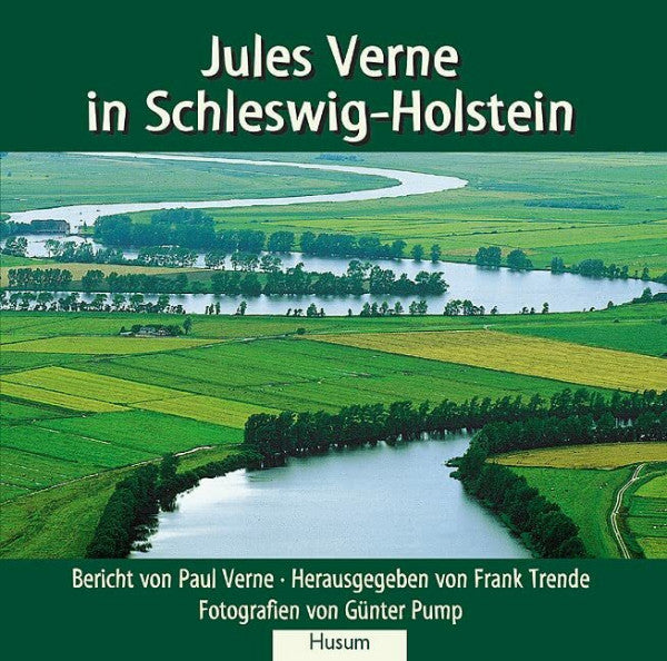 Jacques Auxiette Jules Verne in Schleswig-Holstein: Bericht