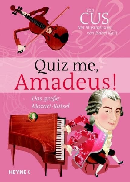 CUS Quiz me, Amadeus!: Das große Mozart-Rätsel