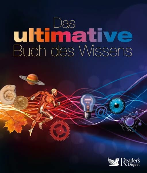 Reader's Digest: Verlag Das Beste GmbH Das ultimative Buch des Wissens