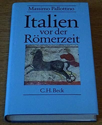 Pallottino, Massimo. Italien vor der Römerzeit