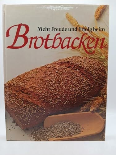 Anneliese Eckert Mehr Freude und Erfolg beim Brotbacken. 3806841489 Anneliese und Gerhard Eckert, Falken-Sachbuch