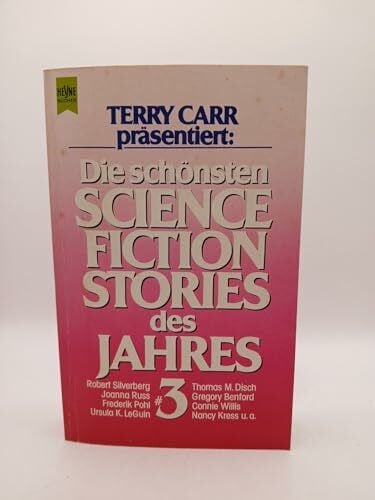 Carr, Terry Hrsg. Die schönsten Science Fiction Stories des Jahres III.