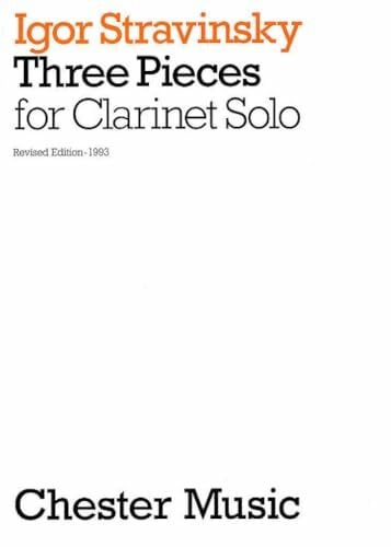 Igor Stravinsky 3 Pieces For Clarinet Solo.