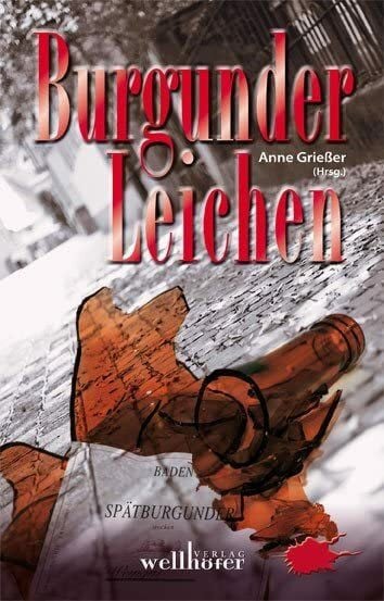 Hesse, Volker Burgunder-Leichen: Wein-Krimis