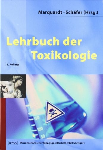 Schäfer, Siegfried G. Lehrbuch der Toxikologie