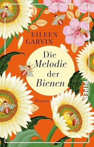 Mehrmann, Anja Die Melodie der Bienen: Roman | Eine wunderschöne Geschichte über Bienen, Schicksalsschläge und Neuanfänge