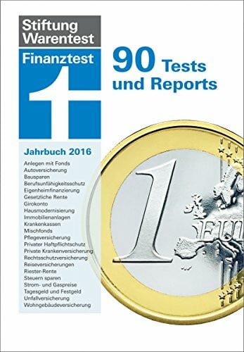 Stiftung Warentest Finanztest Jahrbuch 2016: 90 Tests und Reports