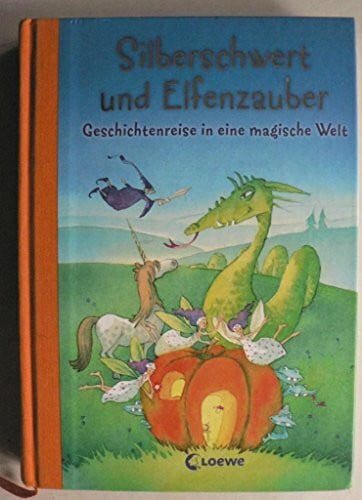 Silberschwert und Elfenzauber: Geschichtenreise in eine magische Welt
