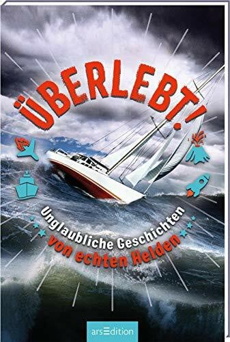 Haentjes-Holländer, Dorothee Überlebt!: Unglaubliche Geschichten von echten Helden