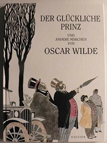 Wilde, Oscar Der glückliche Prinz und andere Märchen