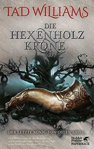 Williams, Tad Die Hexenholzkrone 1: Der letzte König von Osten Ard 1