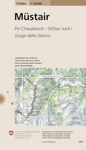 Bundesamt für Landestopografie swisstopo 1239bis Müstair: Piz Chavalatsch - Stilfser Joch/Giogo dello Stelvio (Landeskarte 1:25 000)