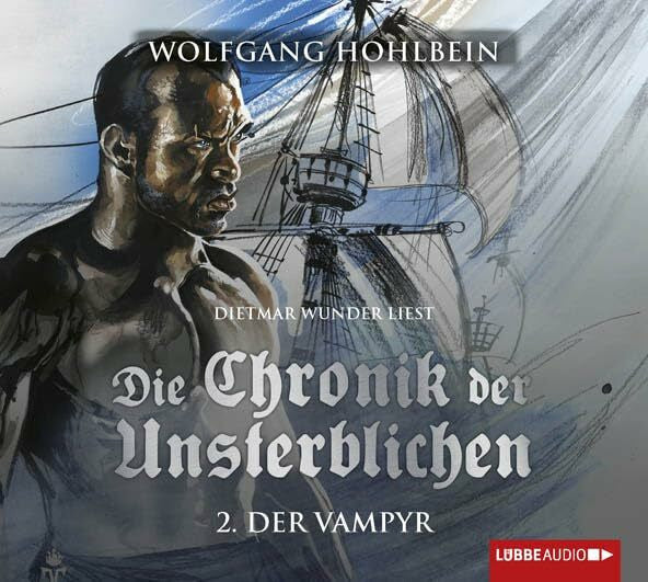 Wunder, Dietmar Die Chronik der Unsterblichen - Teil 2: Der Vampyr. Lizenz der gekürzten Fassung in neuem Layout.
