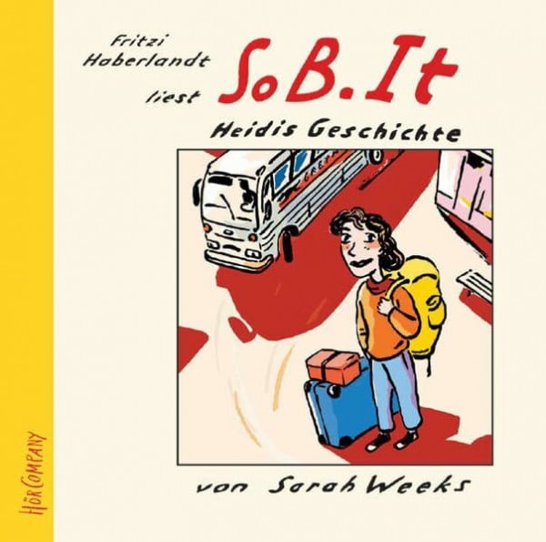 Weeks, Sarah So B.It: Heidis Geschichte. Sprecher: Fritzi Haberlandt, 4 CDs, Multibox, Laufzeit 4 Std.42 Min.: Vollständige Lesung