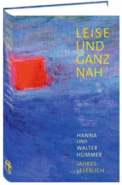 Adelheid Wenzelmann, Reinhild von Bibra Leise und ganz nah: Jahreslesebuch