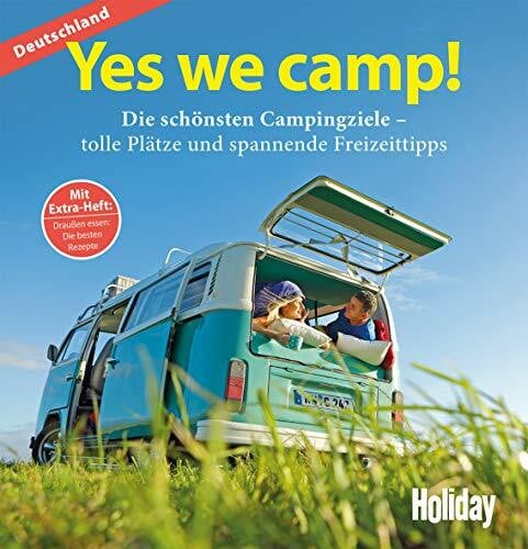 Klemm, Wilhelm HOLIDAY Reisebuch: Yes we camp! Deutschland: Die schönsten Campingziele