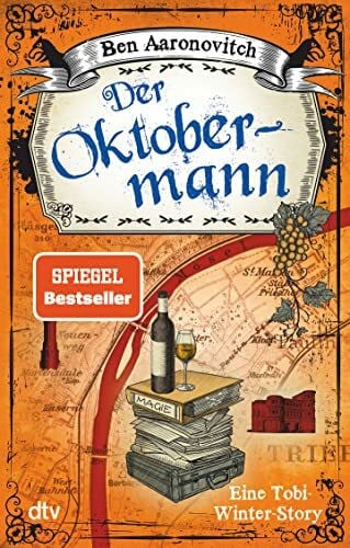 Blum, Christine Der Oktobermann: Kurzroman (Die Flüsse-von-London-Reihe (Peter Grant))
