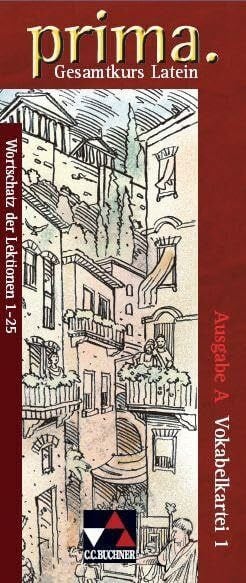 Zitzl, Christian prima A / prima A Vokabelkartei 1: Gesamtkurs Latein / Zu den Lektionen 1-25 (prima A: Gesamtkurs Latein)