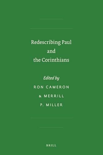 Miller, Merrill Redescribing Paul and the Corinthians (Sbl - Early Christianity and Its Literature)