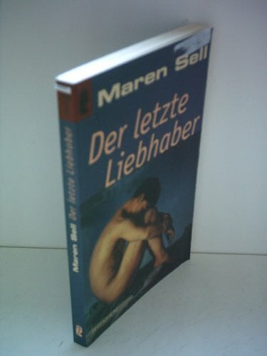 Sell, Maren. Der letzte Liebhaber