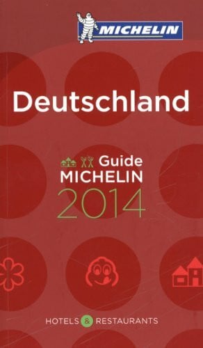 Michelin Travel Publications MICHELIN Deutschland 2014: Hotels & Restaurants (MICHELIN Hotelführer Deutschland)