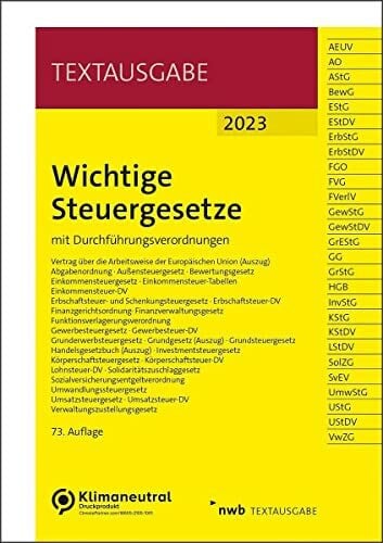 NWB Gesetzesredaktion Wichtige Steuergesetze: mit Durchführungsverordnungen (Textausgabe)