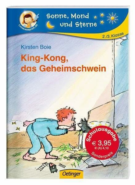 Brix, Silke King-Kong, das Geheimschwein: Sonne, Mond und Sterne. 2./3. Klasse. Verlag an der Este-Sonderausgabe