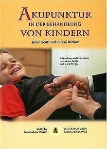Hendry, Ingrid Akupunktur in der Behandlung von Kindern