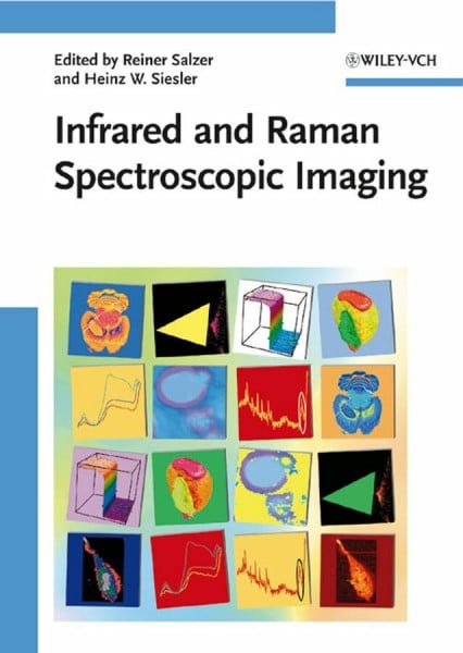 Siesler, Heinz W. Infrared and Raman Spectroscopic Imaging
