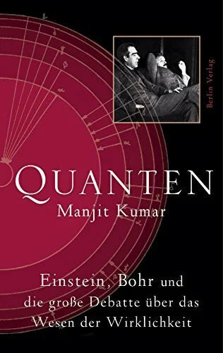 Kober, Hainer Quanten: Einstein, Bohr und die große Debatte über das Wesen der Wirklichkeit