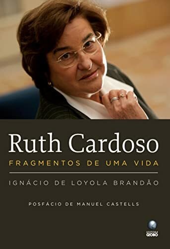 Ignácio de Loyola Brandão Ruth Cardoso (Em Portuguese do Brasil)