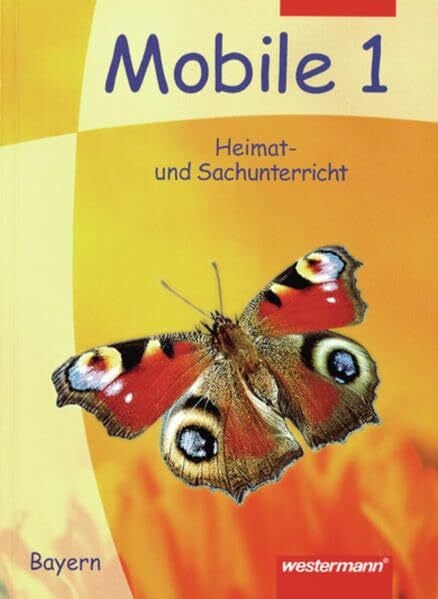 Meier, Richard Mobile Heimat- und Sachunterricht / Ausgabe Bayern: Mobile Heimat- und Sachunterricht Bayern: Schülerband 1