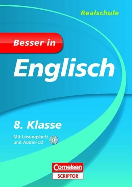 Tessmann, Dorina Besser in Englisch - Realschule 8. Klasse (Cornelsen Scriptor - Besser in)