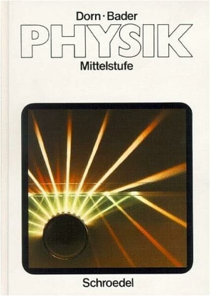 Bader, Franz Dorn/Bader Physik - Sekundarstufe I: Schülerband