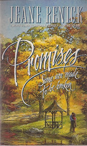 Renick, Jeane Promises/Some Are Made to Be Broken (Harper Monogram)