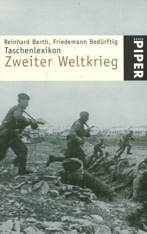 Bedürftig, Friedemann Taschenlexikon Zweiter Weltkrieg (Piper Taschenbuch)