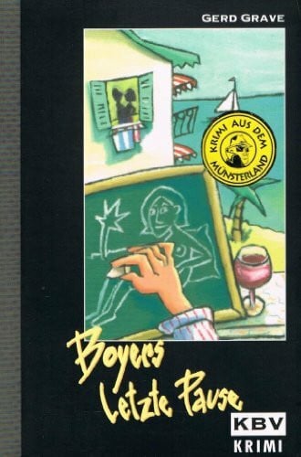 Grave, Gerd KBV Taschenbücher, Bd.40, Boyers letze Pause