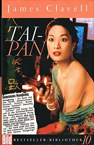 Clavell, James Tai-Pan. Bild Bestseller Bibliothek Band 10