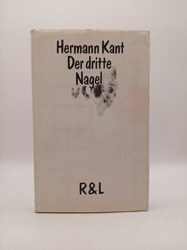 Hermann Kant Hermann Kant: Der dritte Nagel - Erzählungen