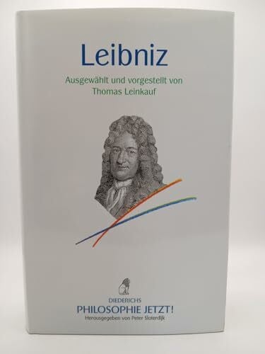 Leinkauf, Thomas Philosophie Jetzt! Leibniz
