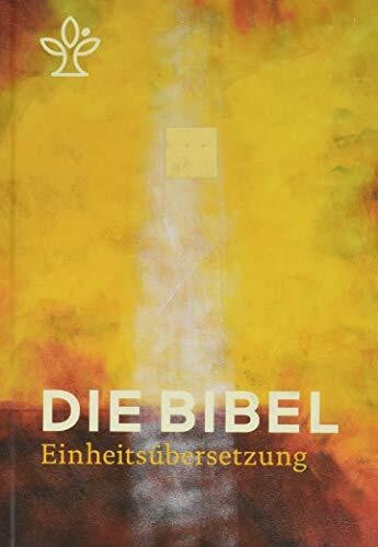 der Schweiz u.a Die Bibel. Jahresedition 2020: Einheitsübersetzung, Gesamtausgabe
