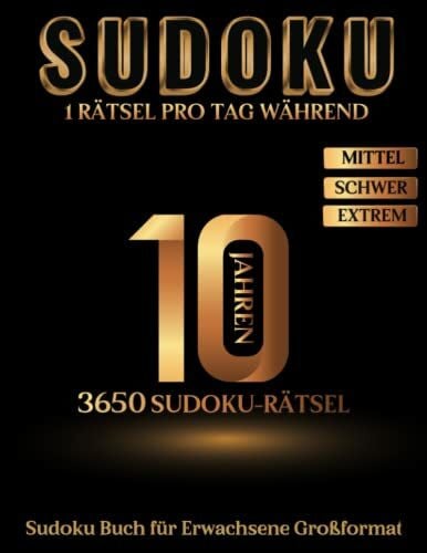 Verlag, CerebrumLudos Sudoku Buch für Erwachsene Großformat - 1 Rätsel pro Tag während 10 Jahren - Mittel Schwer Extrem: Eines der größten Sudoku Bücher der Welt mit mehr ... - mit Lösungen - Originelle Geschenkidee