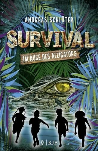 Kampmann, Stefani Survival - Im Auge des Alligators: Band 3